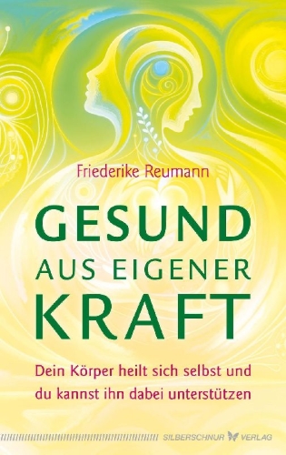 Buchcover und Innenansicht für das Buch: Gesund aus eigener Kraft