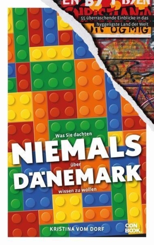 Buchcover und Innenansicht für das Buch: Was Sie dachten, NIEMALS über DÄNEMARK wissen zu wollen