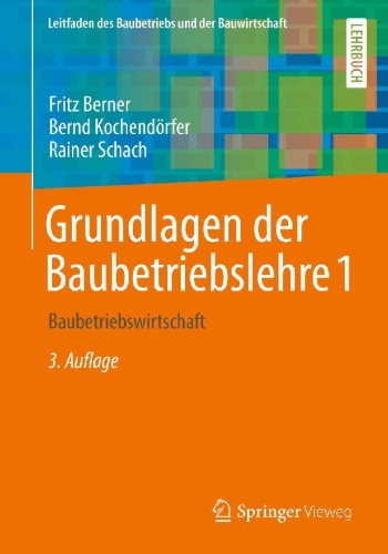 Buchcover und Innenansicht für das Buch: Grundlagen der Baubetriebslehre 1