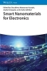 Buchcover und Innenansicht für das Buch: Smart Nanomaterials for Electronics