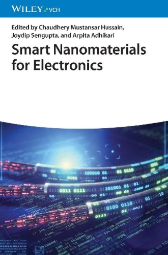 Buchcover und Innenansicht für das Buch: Smart Nanomaterials for Electronics