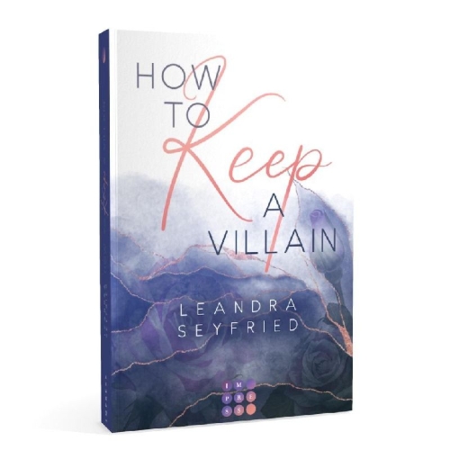Buchcover und Innenansicht für das Buch: How to Keep a Villain (Chicago Love 2)