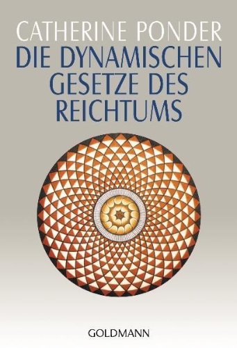 Buchcover und Innenansicht für das Buch: Die dynamischen Gesetze des Reichtums