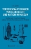 Buchcover und Innenansicht für das Buch: Vergegenwärtigungen von Geschlecht und Nation im Museum
