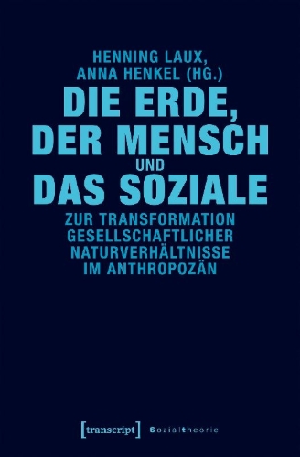 Buchcover und Innenansicht für das Buch: Die Erde, der Mensch und das Soziale
