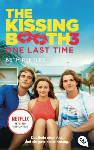 Buchcover und Innenansicht für das Buch: The Kissing Booth - One Last Time
