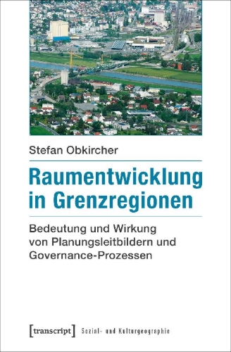 Buchcover und Innenansicht für das Buch: Raumentwicklung in Grenzregionen