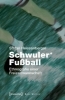 Buchcover und Innenansicht für das Buch: Schwuler* Fußball