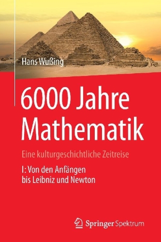 Buchcover und Innenansicht für das Buch: 6000 Jahre Mathematik