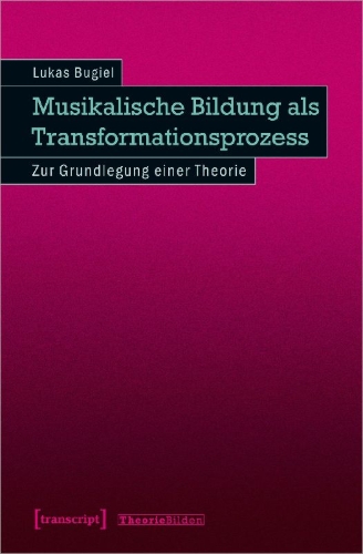 Buchcover und Innenansicht für das Buch: Musikalische Bildung als Transformationsprozess