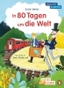 Buchcover und Innenansicht für das Buch: In 80 Tagen um die Welt