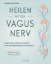 Buchcover und Innenansicht für das Buch: Healing through the Vagus Nerve