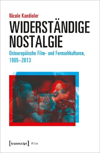 Buchcover und Innenansicht für das Buch: Widerständige Nostalgie