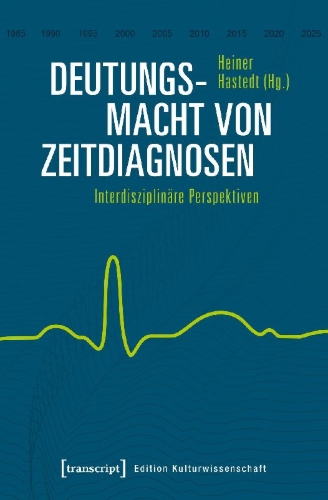 Buchcover und Innenansicht für das Buch: Deutungsmacht von Zeitdiagnosen