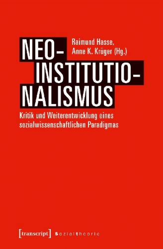 Buchcover und Innenansicht für das Buch: Neo-Institutionalismus