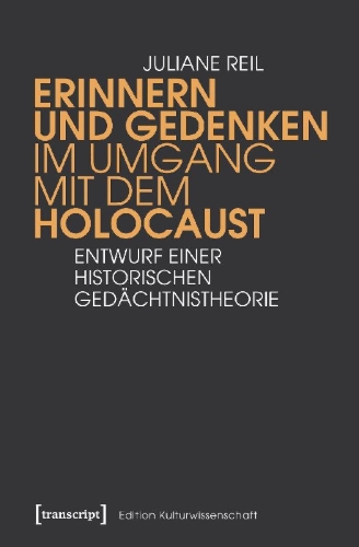 Buchcover und Innenansicht für das Buch: Erinnern und Gedenken im Umgang mit dem Holocaust
