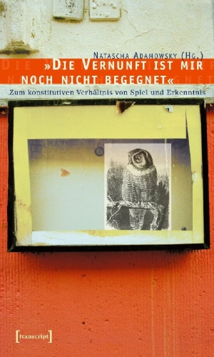 Buchcover und Innenansicht für das Buch: 'Die Vernunft ist mir noch nicht begegnet'