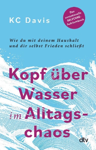 Buchcover und Innenansicht für das Buch: How to Keep House While Drowning