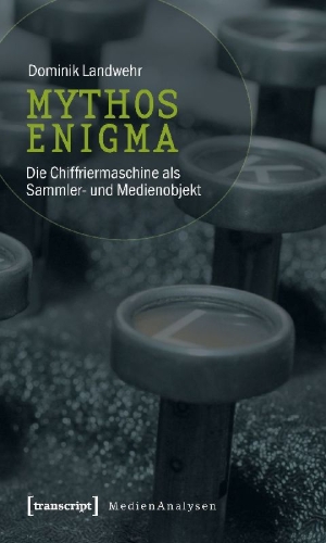 Buchcover und Innenansicht für das Buch: Mythos Enigma