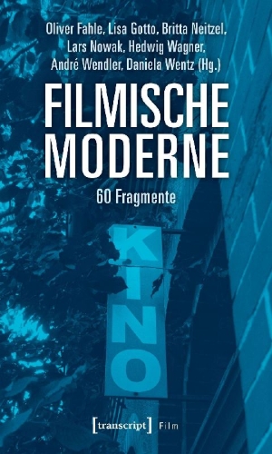 Buchcover und Innenansicht für das Buch: Filmische Moderne