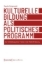 Buchcover und Innenansicht für das Buch: Kulturelle Bildung als politisches Programm
