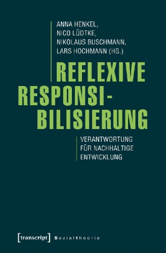 Buchcover und Innenansicht für das Buch: Reflexive Responsibilisierung
