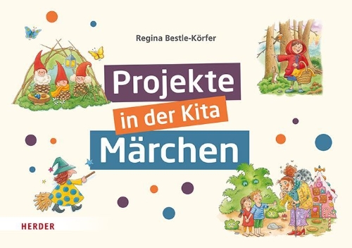 Buchcover und Innenansicht für das Buch: Projekte in der Kita: Märchen