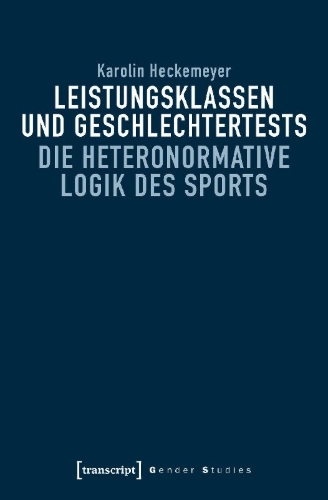 Buchcover und Innenansicht für das Buch: Leistungsklassen und Geschlechtertests