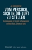 Buchcover und Innenansicht für das Buch: Vom Versuch, sich in die Luft zu stellen