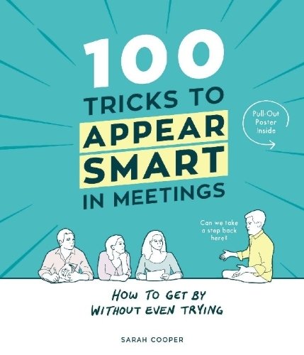 Buchcover und Innenansicht für das Buch: 100 Tricks to Appear Smart In Meetings