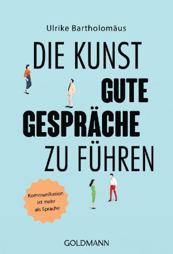Buchcover und Innenansicht für das Buch: Die Kunst, gute Gespräche zu führen