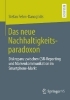 Buchcover und Innenansicht für das Buch: Das neue Nachhaltigkeitsparadoxon