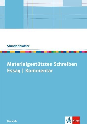 Buchcover und Innenansicht für das Buch: Materialgestütztes Schreiben: Essay und Kommentar