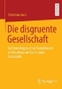Buchcover und Innenansicht für das Buch: Die disgruente Gesellschaft
