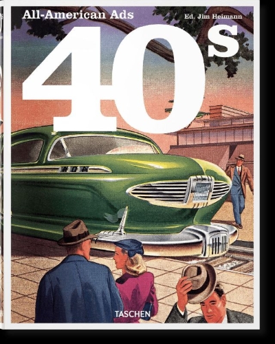 Buchcover und Innenansicht für das Buch: All-American Ads of the 40s