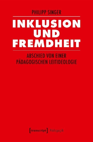Buchcover und Innenansicht für das Buch: Inklusion und Fremdheit