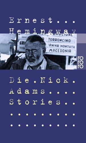 Buchcover und Innenansicht für das Buch: The Nick Adams Stories