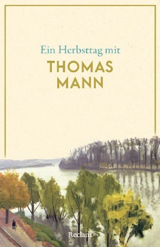 Buchcover und Innenansicht für das Buch: Ein Herbsttag mit Thomas Mann