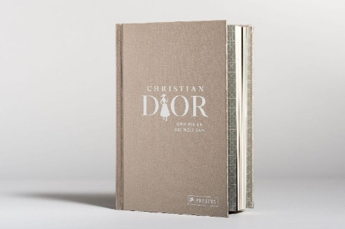 Buchcover und Innenansicht für das Buch: The World according to Christian Dior