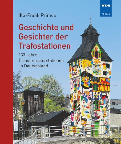 Buchcover und Innenansicht für das Buch: Geschichte und Gesichter der Trafostationen