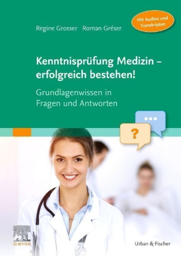 Buchcover und Innenansicht für das Buch: Kenntnisprüfung Medizin - erfolgreich bestehen!