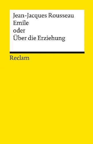Buchcover und Innenansicht für das Buch: Emile oder Über die Erziehung