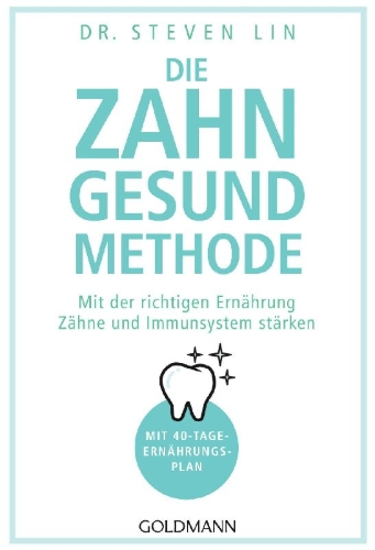 Buchcover und Innenansicht für das Buch: Die Zahn-gesund-Methode