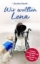 Buchcover und Innenansicht für das Buch: Wir wollten Lena