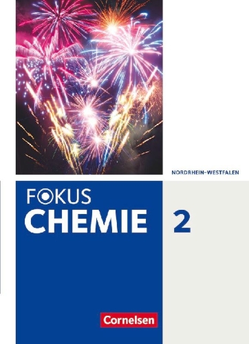 Buchcover und Innenansicht für das Buch: Fokus Chemie Band 2- Gymnasium Nordrhein-Westfalen - Schülerbuch