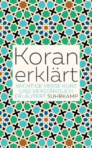 Buchcover und Innenansicht für das Buch: Koran erklärt