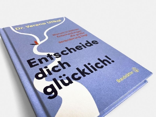 Buchcover und Innenansicht für das Buch: Entscheide dich glücklich!