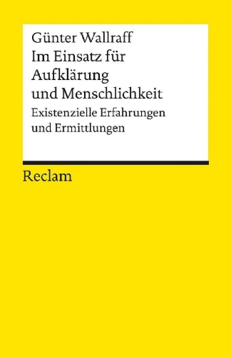 Buchcover und Innenansicht für das Buch: Im Einsatz für Aufklärung und Menschlichkeit. Existenzielle Erfahrungen und Ermittlungen