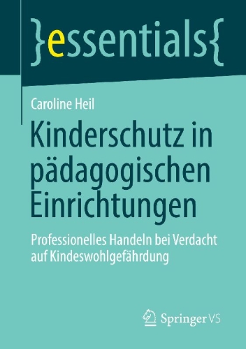 Buchcover und Innenansicht für das Buch: Kinderschutz in pädagogischen Einrichtungen