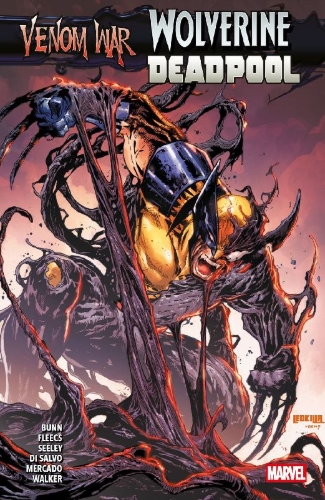 Buchcover und Innenansicht für das Buch: Venom War: Wolverine (2024) #1-#3; Venom War: Deadpool (2024) #1-#3
